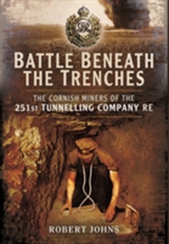 Battle Beneath the Trenches Battle Beneath the Trenches