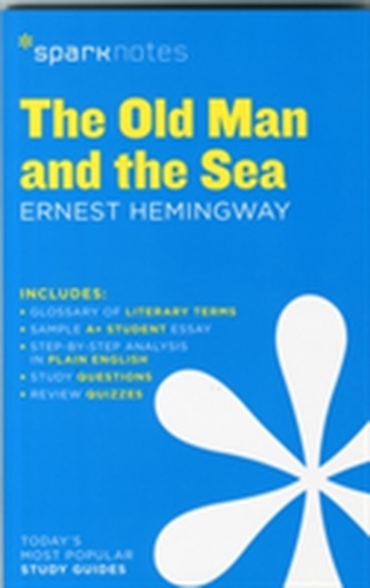 The Old Man and the Sea SparkNotes Literature Guide