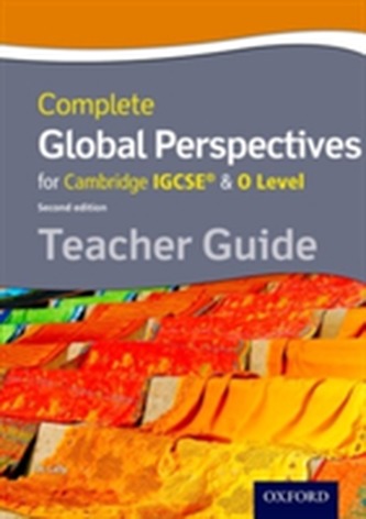 Complete Global Perspectives for Cambridge IGCSE (R) & O Level Teacher Guide