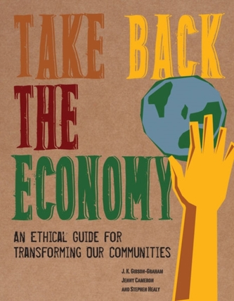 Take Back the Economy Take Back the Economy