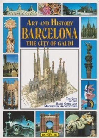 Art and History of Barcelona Art and History of Barcelona