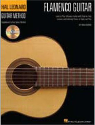 Hal Leonard Flamenco Guitar Method (Book And CD) Hal Leonard Flamenco Guitar Method (Book And CD)