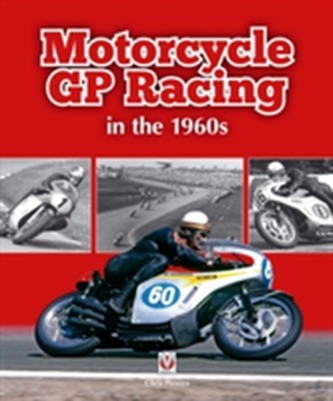 Motorcycle GP Racing in the 1960s
