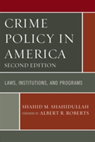 Crime Policy in America Crime Policy in America