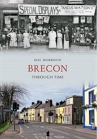 Brecon Through Time
