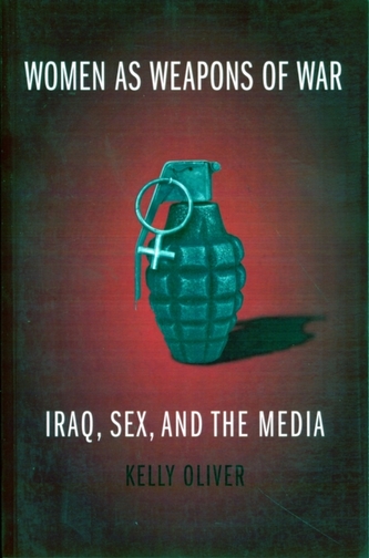 Women as Weapons of War