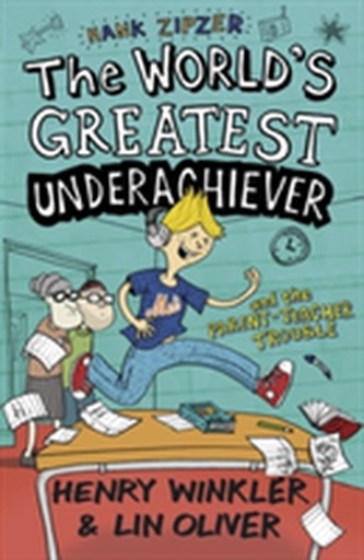 Hank Zipzer 7: The World's Greatest Underachiever and the Parent-Teacher Trouble Hank Zipzer 7: The World's Greatest Underachiever and the Parent-Teacher Trouble