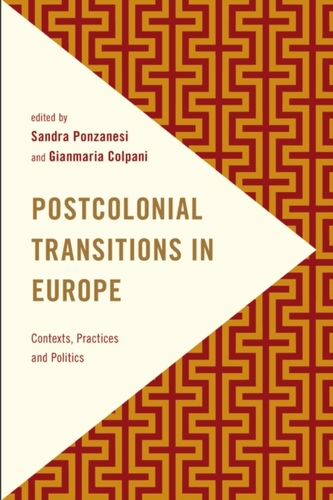 Postcolonial Transitions in Europe