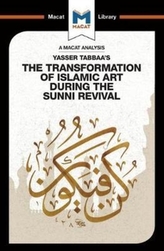 Yasser Tabbaa's The Transformation of Islamic Art During the Sunni Revival