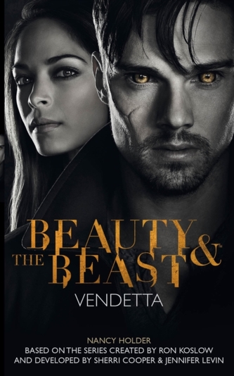 Beauty & the Beast - Vendetta Beauty & the Beast - Vendetta