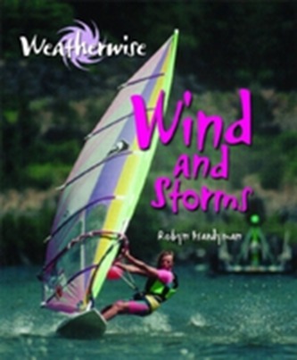 Weatherwise: Wind and Storms