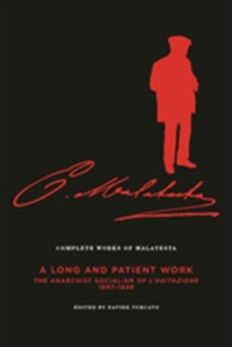 Complete Works Of Malatesta, Vol. Iii