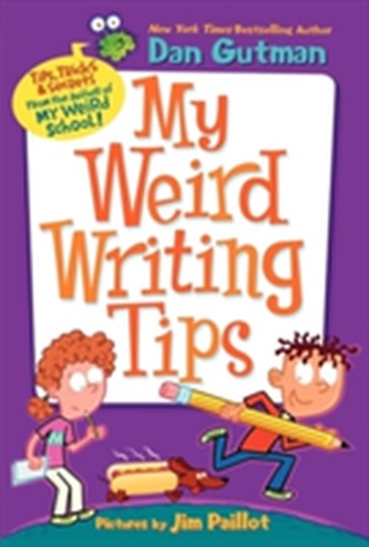 My Weird Writing Tips My Weird Writing Tips