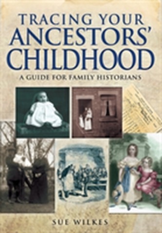 Tracing Your Ancestors' Childhood