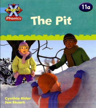 Project X Phonics Blue: 11a The Pit