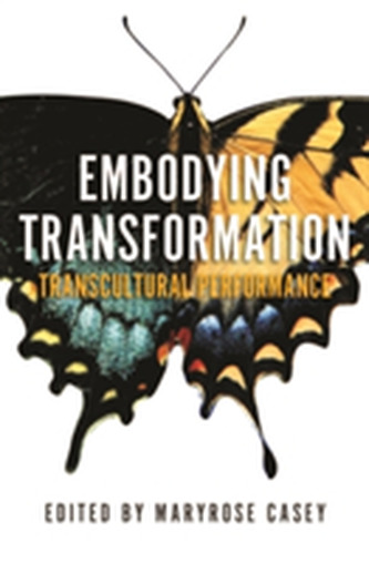Embodying Transformation