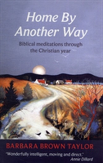 Home by Another Way Home by Another Way