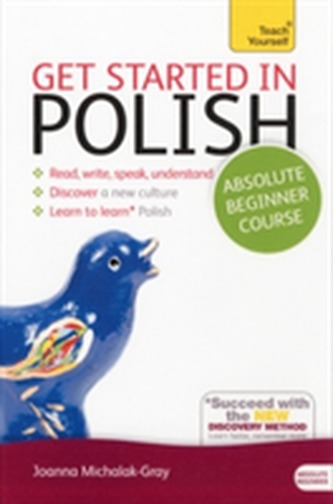 Get Started in Polish Absolute Beginner Course