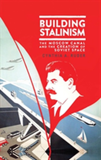 Building Stalinism Building Stalinism