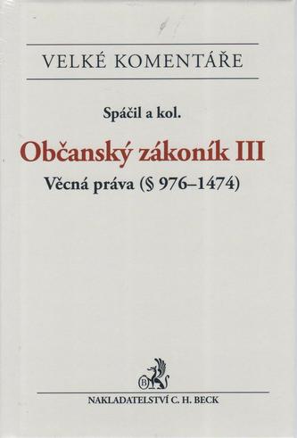 Občanský zákoník III : komentář - III (, 2013)