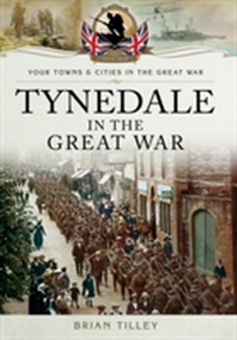 Tynedale in the Great War