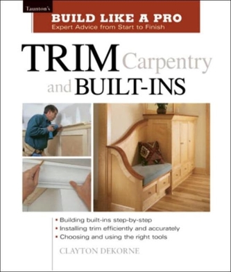 Trim Carpentry and Built-ins