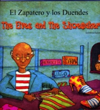 The Elves and the Shoemaker in Spanish and English