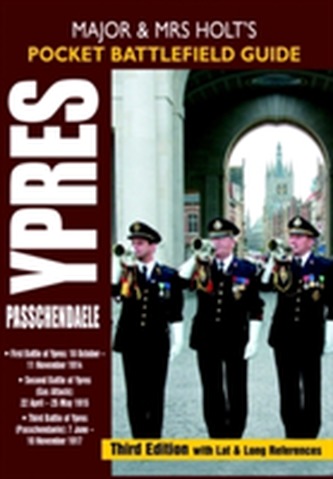 Holt's Pocket Battlefield Guide to Ypres and Passchendaele