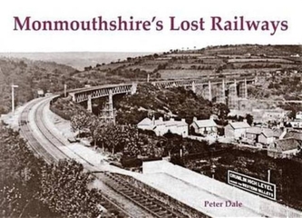 Monmouthshire's Lost Railways