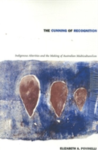 The Cunning of Recognition