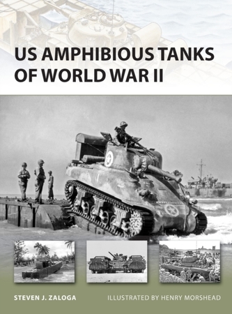 US Amphibious Tanks of World War II US Amphibious Tanks of World War II