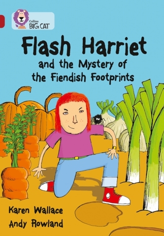 Flash Harriet and the Mystery of the Fiendish Footprints Flash Harriet and the Mystery of the Fiendish Footprints
