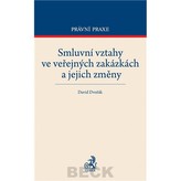 Smluvní vztahy ve veřejných zakázkách a jejich změny