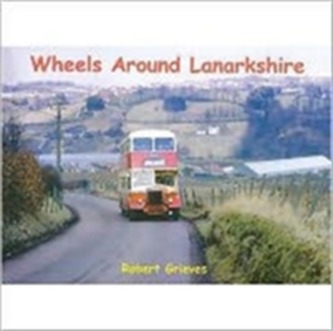 Wheels Around Lanarkshire