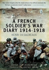 A French Soldier's War Diary 1914-1918