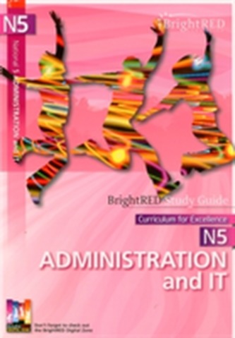 National 5 Administration & IT Study Guide