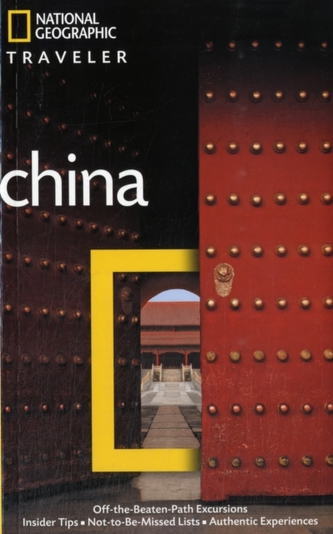 National Geographic Traveler: China, 3rd Ed.