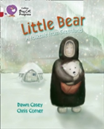 Little Bear: A folktale from Greenland