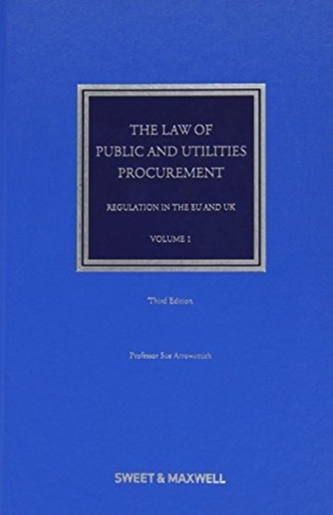 The Law of Public and Utilities Procurement Volume 1