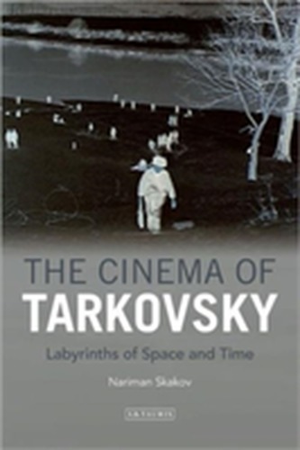 The Cinema of Tarkovsky