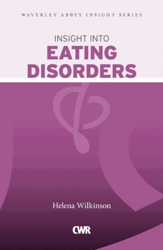Insight into Eating Disorders paperback Insight into Eating Disorders paperback