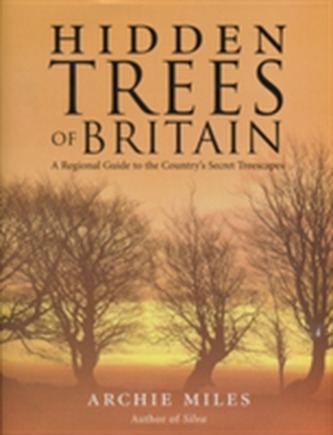 Hidden Trees of Britain Hidden Trees of Britain