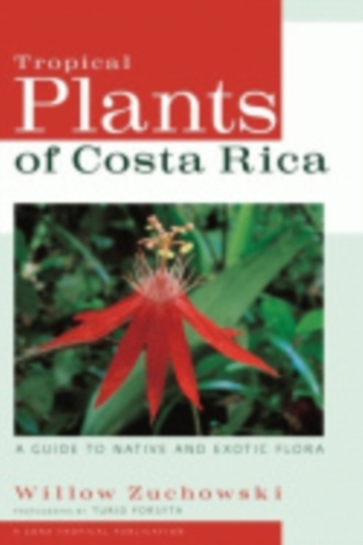 Tropical Plants of Costa Rica