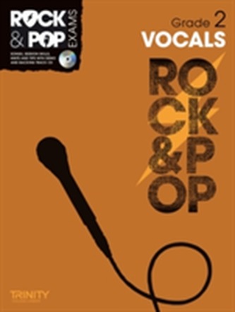 Trinity Rock & Pop Exams: Vocals Grade 2