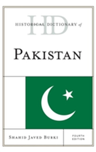 Historical Dictionary of Pakistan Historical Dictionary of Pakistan