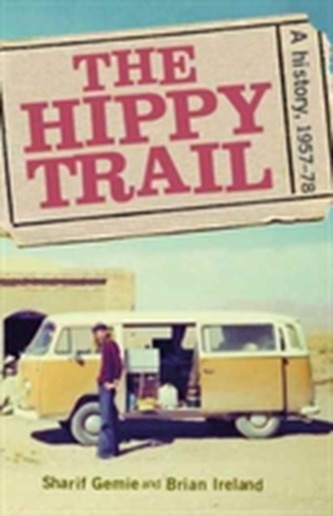 The Hippie Trail The Hippie Trail