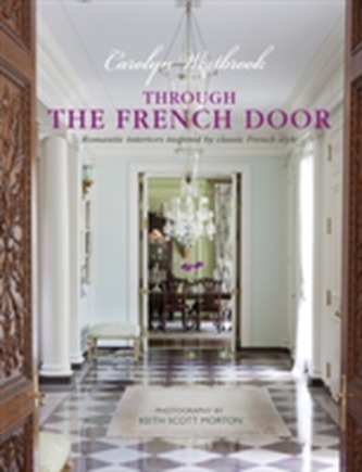 Through the French Door Through the French Door