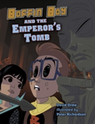 Boffin Boy And The Emperor's Tomb Boffin Boy And The Emperor's Tomb