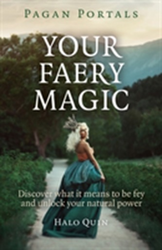 Your Faery Magic