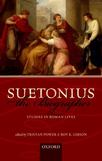 Suetonius the Biographer Suetonius the Biographer